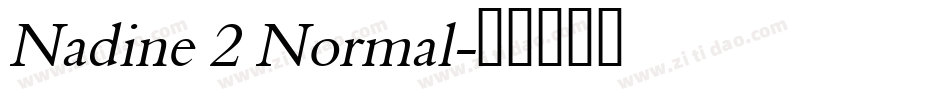 Nadine 2 Normal字体转换